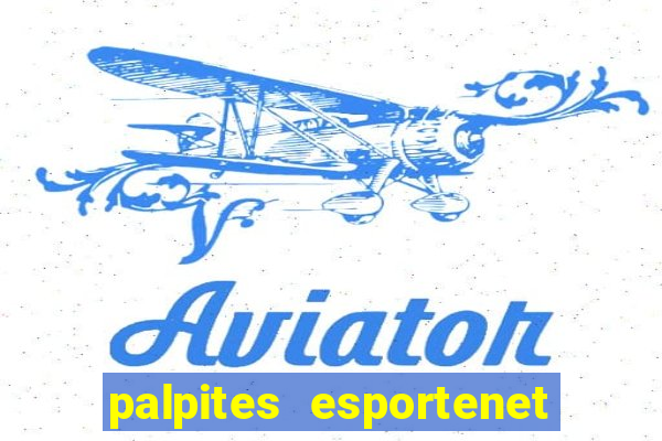 palpites esportenet jogos de hoje